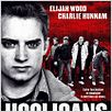 Hooligans : photo Charlie Hunnam, Claire Forlani, Elijah Wood, Lexi Alexander, Marc Warren