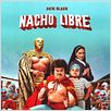 Nacho Libre : poster Jack Black, Jared Hess