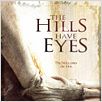 The Hills Have Eyes - Hügel der blutigen Augen : poster Alexandre Aja