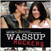 Wassup Rockers : poster Larry Clark