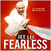 Fearless : poster Jet Li, Ronny Yu