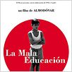 La Mala Education : poster