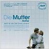 Die Mutter : poster