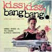 Kiss Kiss Bang Bang : poster