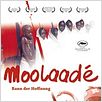 Moolaadé - Bann der Hoffnung : poster