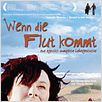 Wenn die Flut kommt : poster