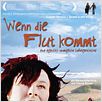 Wenn die Flut kommt : poster