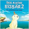 Der kleine Eisbär 2 : poster