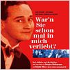 War'n Sie schon mal in mich verliebt : poster