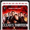 Ocean's Thirteen : poster Al Pacino, Andy Garcia, Bernie Mac, Brad Pitt, Carl Reiner