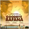 Goodbye Bafana : poster