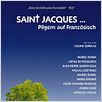 Saint Jacques... Pilgern auf Französisch : poster