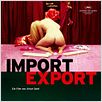 Import Export : poster
