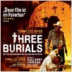Three Burials - Die drei Begräbnisse des Melquiades Estrada : poster