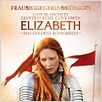 Elizabeth: Das goldene Königreich : poster