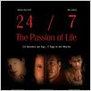 24/7 - The Passion of Life : poster