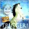 Rettet Trigger! : poster