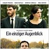 Ein einziger Augenblick : poster