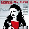 Beautiful Bitch : poster