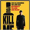 You Kill Me : poster