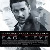 Eagle Eye - Außer Kontrolle : poster D.J. Caruso, Michelle Monaghan, Shia LaBeouf