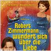 Robert Zimmermann wundert sich über die Liebe : poster