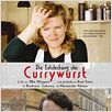 Die Entdeckung der Currywurst : poster