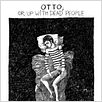 Otto ; or, Up with Dead People : poster