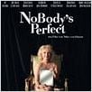 Nobody's Perfect : poster