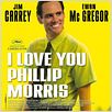 I Love You Phillip Morris : poster Glenn Ficarra, John Requa