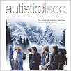 Autistic Disco : poster