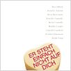 Er steht einfach nicht auf Dich! : poster