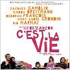 C'est La Vie - So sind wir, so ist das Leben : poster