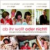 Ob ihr wollt oder nicht : poster