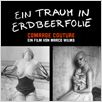 Ein Traum in Erdbeerfolie : poster