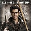 Inglourious Basterds : poster Eli Roth, Quentin Tarantino