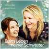 Beim Leben meiner Schwester : poster