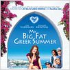 My Big Fat Greek Summer : poster