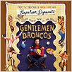 Gentlemen Broncos : poster Jared Hess
