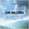 Sin Nombre : poster
