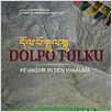 Dolpo Tulku - Heimkehr in den Himalaya : poster