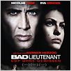 Bad Lieutenant - Cop ohne Gewissen : poster