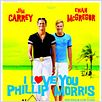I Love You Phillip Morris : poster