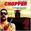 Chopper : poster