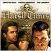 Harsh Times - Leben am Limit : poster