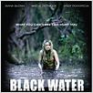Black Water : poster