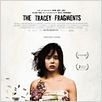 The Tracey Fragments : poster