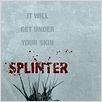 Splinter : poster