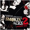 Smokin' Aces 2: Assassins' Ball : poster