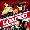 Loaded : poster